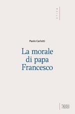 La morale di papa Francesco