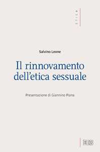 Il rinnovamento dell'etica sessuale