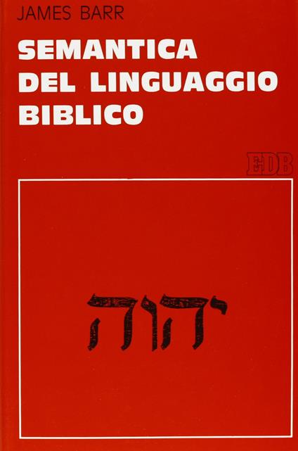 Semantica del linguaggio biblico - James Barr - copertina