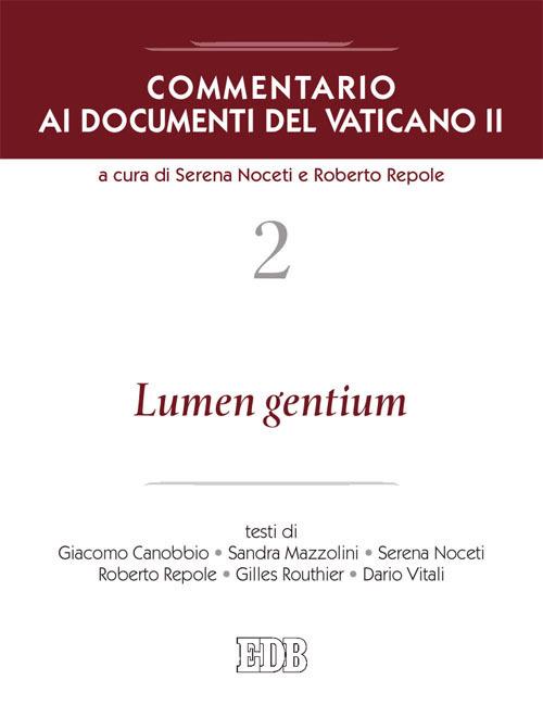Commentario ai documenti del Vaticano II. Vol. 2: Lumen gentium - copertina
