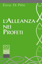 L'Alleanza nei Profeti