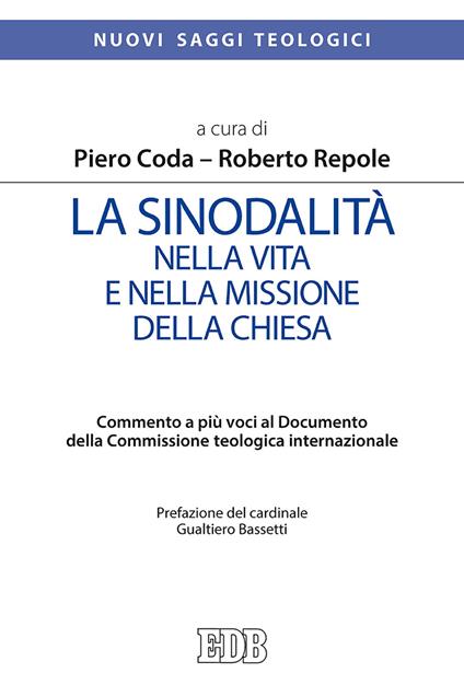 La sinodalità nella vita e nella missione della Chiesa. Commento a più voci al documento della Commissione Teologica Internazionale - copertina