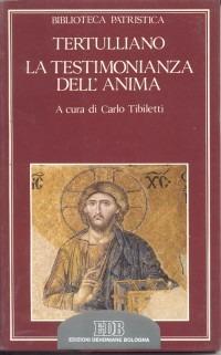 La testimonianza dell'anima - Quinto S. Tertulliano - copertina