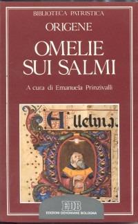 Omelie sui Salmi. Homiliae in Psalmos XXXVII-XXXVIII - Origene - copertina