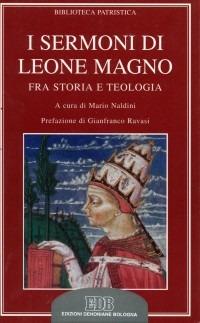 I sermoni di Leone Magno. Fra storia e teologia - copertina