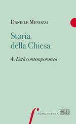 Storia della Chiesa. Vol. 4: età contemporanea, L'.