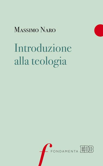 Introduzione alla teologia - Massimo Naro - copertina