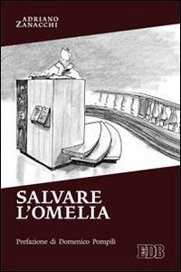 Salvare l'omelia - Adriano Zanacchi - copertina