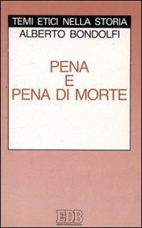Pena e pena di morte - Alberto Bondolfi - copertina