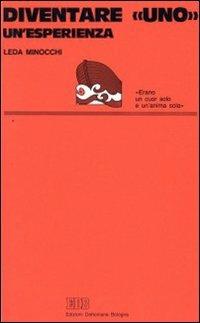 Diventare «Uno». Un'esperienza - Leda Minocchi - copertina