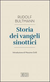Storia dei Vangeli sinottici - Rudolf Bultmann - copertina