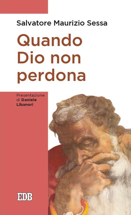Quando Dio non perdona - Salvatore Maurizio Sessa - copertina
