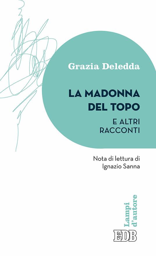 La Madonna del topo e altri racconti - Grazia Deledda - copertina
