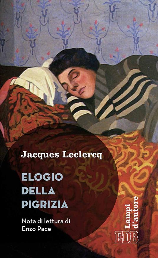 Elogio della pigrizia - Jacques Leclercq - copertina