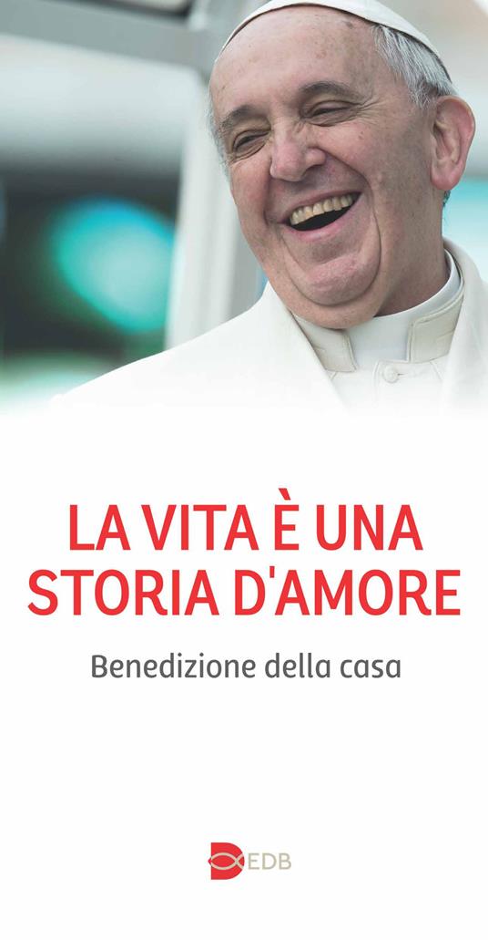 La vita e una storia meravigliosa. Benedizione della casa - copertina