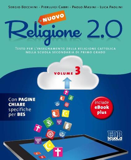  Nuovo Religione 2.0. Testo per l'insegnamento della religione cattolica.