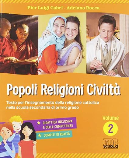  Popoli, religioni, civiltà. Per la Scuola media. Con ebook. Con espansione online -  Pierluigi Cabri, Adriano Rocca - copertina