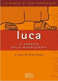Luca: il vangelo della misericordia - copertina