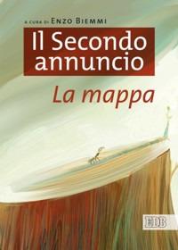 Il secondo annuncio: la mappa - copertina