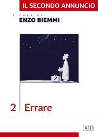 Il secondo annuncio. Vol. 2: Errare. - copertina