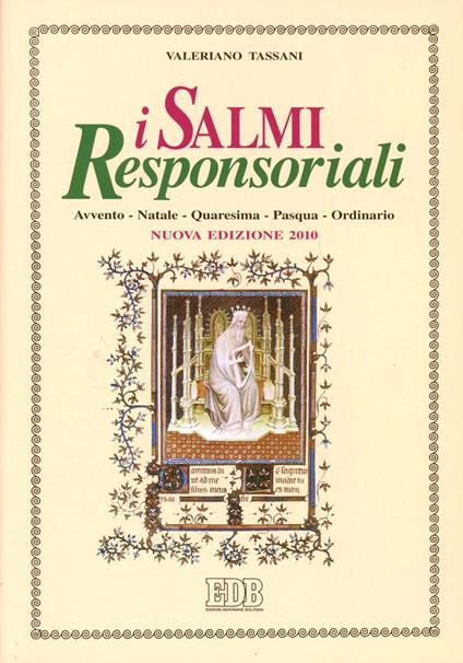 I Salmi responsoriali. Avvento. Natale. Quaresima. Pasqua. Ordinario - Valeriano Tassani - copertina