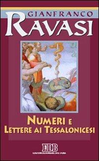 Numeri e Lettere ai Tessalonicesi. Ciclo di conferenze (Milano, Centro culturale S. Fedele) - Gianfranco Ravasi - copertina