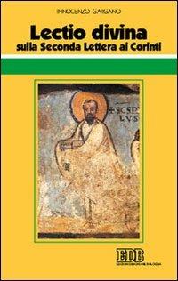 Lectio divina sulla seconda Lettera ai Corinti - Guido Innocenzo Gargano - copertina