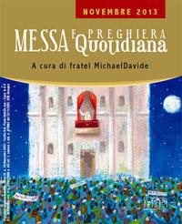 Messa quotidiana. Riflessioni di fratel MichaelDavide. Novembre 2013 - MichaelDavide Semeraro - copertina