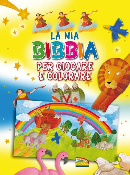 La mia Bibbia per giocare e colorare. Ediz. illustrata - Bethan James,Krisztina Kallai Nagy - copertina