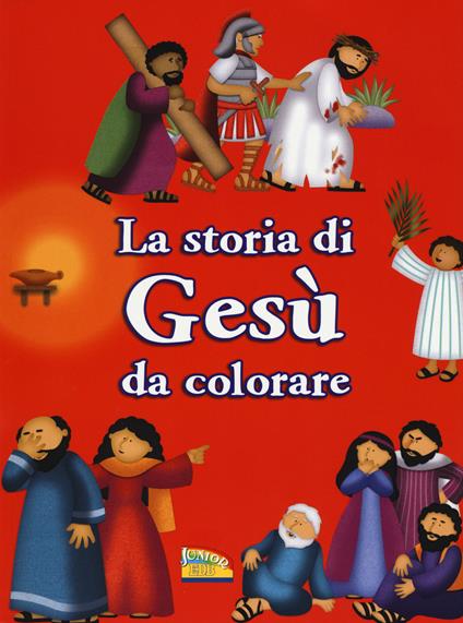 La storia di Gesù da colorare. Ediz. a colori - Bethan James - copertina