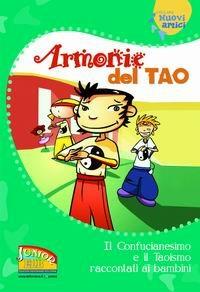 Armonie del Tao. Il Confucianesimo e il Taoismo raccontati ai bambini - copertina