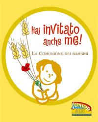Hai invitato anche me! La comunione dei bambini. Ediz. illustrata - copertina
