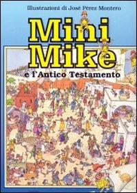 Mini Mike e l'Antico Testamento - C. Anker Mortensen - copertina