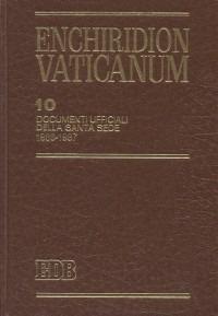 Enchiridion Vaticanum. Vol. 10: Documenti ufficiali della Santa Sede (1986-1987). - copertina