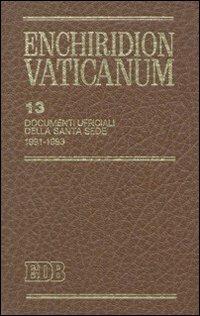 Enchiridion Vaticanum. Vol. 13: Documenti ufficiali della Santa Sede (1991-1993) - copertina