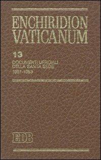 Enchiridion Vaticanum. Vol. 13: Documenti ufficiali della Santa Sede (1991-1993). - copertina