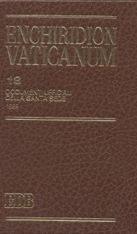 Enchiridion Vaticanum. Vol. 18: Documenti ufficiali della Santa Sede (1999) - copertina