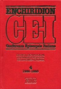 Enchiridion CEI. Decreti, dichiarazioni, documenti pastorali per la Chiesa italiana (1986-1990). Vol. 4 - copertina