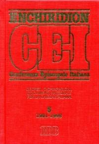 Enchiridion CEI. Decreti, dichiarazioni, documenti pastorali per la Chiesa italiana (1991-1995). Vol. 5 - copertina