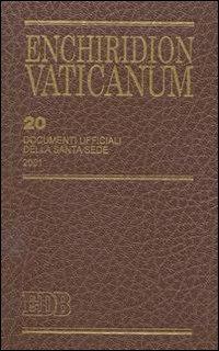 Enchiridion Vaticanum. Ediz. bilingue. Vol. 20: Documenti ufficiali della Santa Sede (2001) - copertina