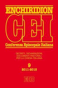 Enchiridion CEI. Decreti, dichiarazioni, documenti pastorali per la Chiesa italiana (2011-2015) - copertina