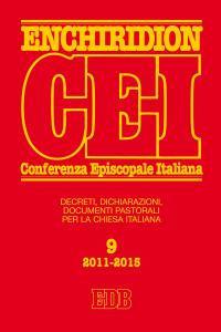 Enchiridion CEI. Decreti, dichiarazioni, documenti pastorali per la Chiesa italiana (2011-2015) - copertina