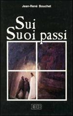 Sui suoi passi