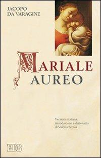 Mariale aureo - Jacopo da Varagine - copertina