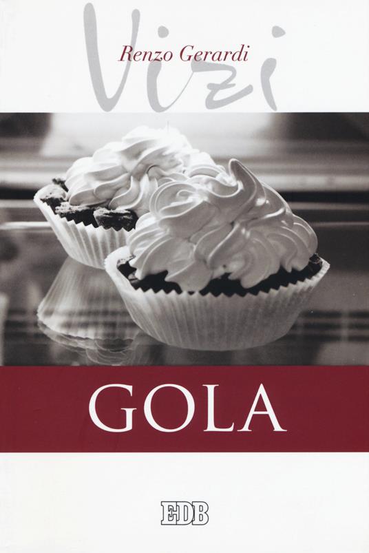 Gola. I vizi - Renzo Gerardi - copertina