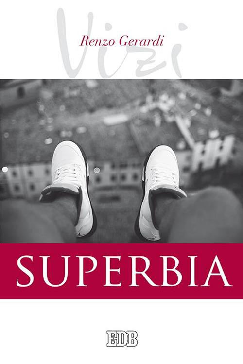 Superbia. I vizi - Renzo Gerardi - copertina