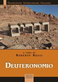 Deuteronomio. Versione interlineare in italiano - copertina