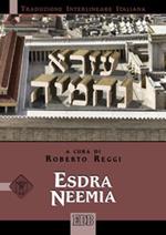 Esdra Neemia. Versione interlineare in italiano