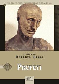 Profeti. Versione interlineare in italiano - copertina