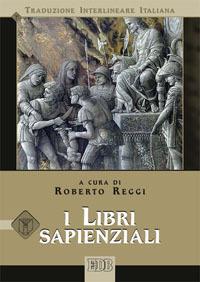 I libri sapienziali. Versione interlineare in italiano - copertina